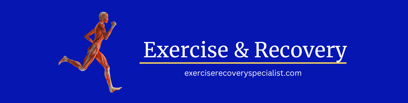 Exercise & Recovery