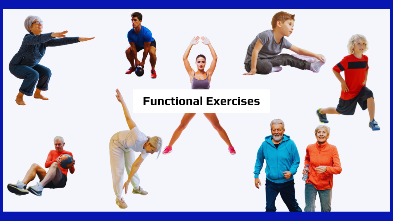 Functional Exercises Adult, Senior, Kids