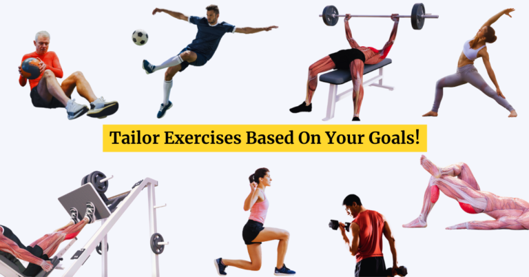 Tailored Exercises Based On Goals